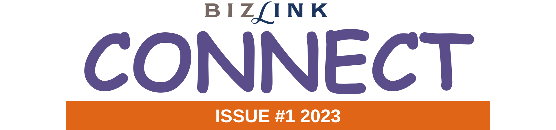 Bizlink's logo with the word "CONNECT" below. An orange box that has the words "ISSUE #1 2023" in white